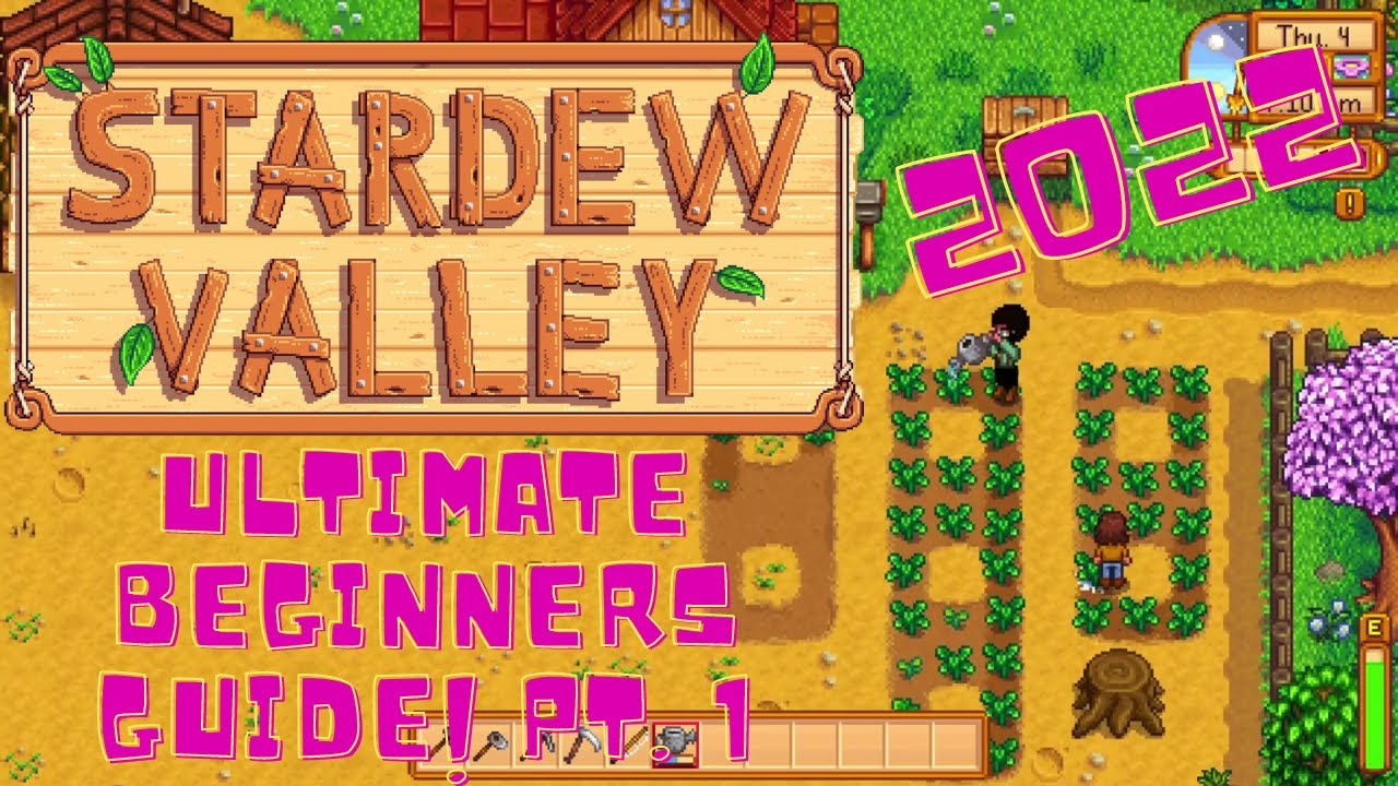 Stardew Valley beginner's guide: how to play, make easy money and more!