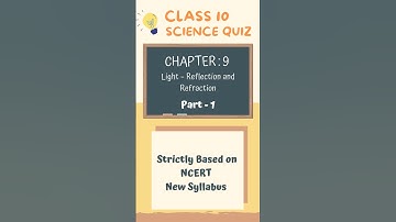Class 10 Science Quiz|Chapter:9 Light -Reflection and Refraction | Part 1#Shorts #trending #science