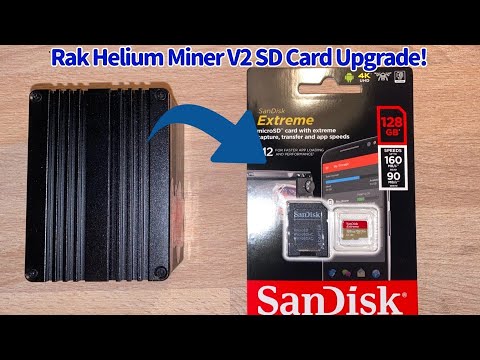RAK Helium SD Card Upgrade. How to increase the SD card size and get a more stable miner!