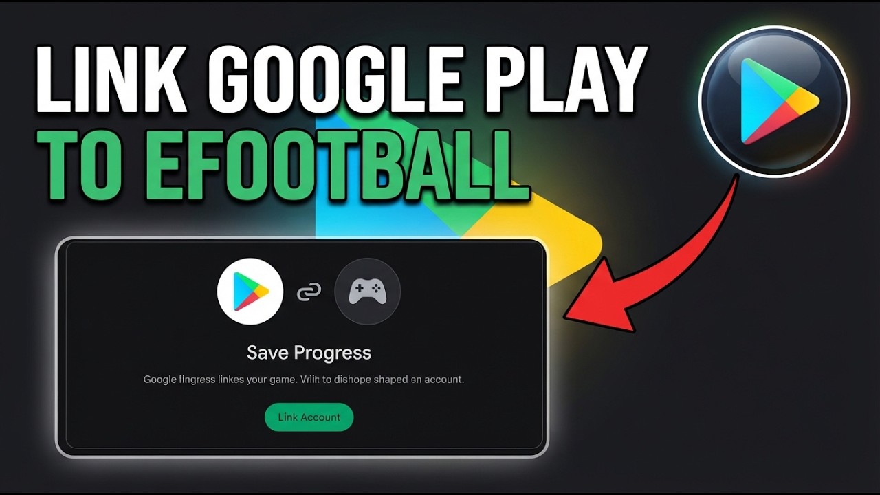 Link Google Play to eFootball | Secure Your Game Progress - YouTube