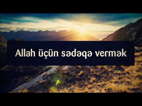 Allah üçün sədəqə vermək || Veysəl [Veysel] Orucov]