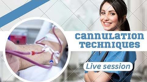 Live session on Cannulation techniques #dcdc #ttt #nabh