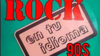 Top 100 Canciones De Rock en Español 90s