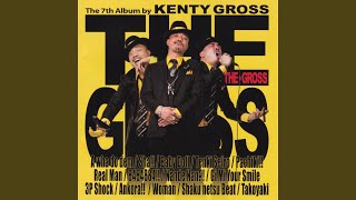 アンコラ！！ - ankora (feat. MUNEHIRO) - KENTY GROSS