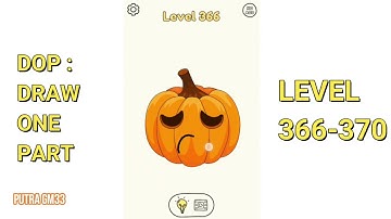 DOP: Draw One Part level 366 367 368 369 370 Walkthrough Solutions