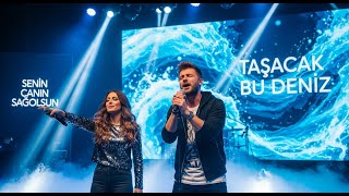 Senin Canın Sağolsun Taşacak Bu Deniz