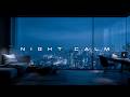 Deep Work Music - NIGHT CALM for Study, Focus & Productivity 2 Hours | FLOWSTATE DEEP Vol.13