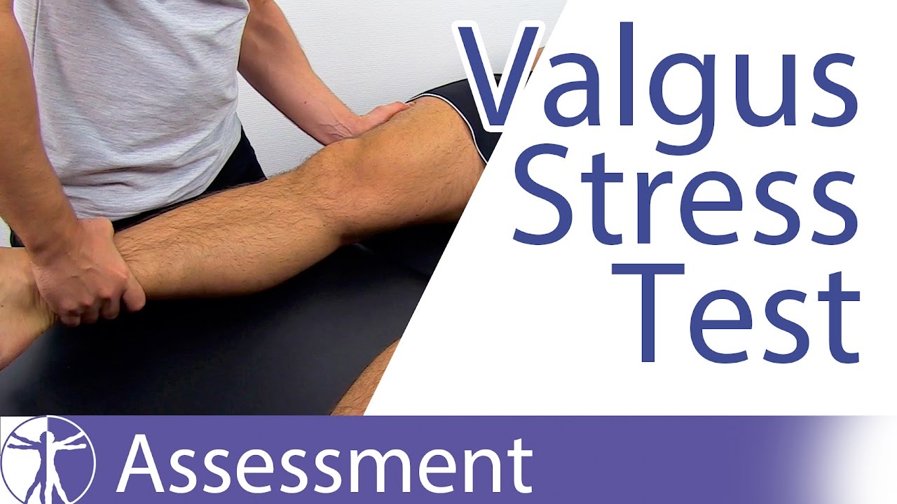 Valgus Stress Test of the Knee | Medial Collateral Ligament - YouTube