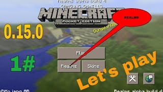 #1 Minecraft PE-0.15.0 Realms+(server) s HyRem