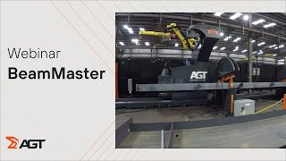 WEBINAR - BeamMaster Weld: Efficient manufacturing From CAD to Production (EN) | AGT Robotics