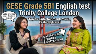 B1 English Test (GESE Grade 5) | SELT British Citizenship| Trinity College London ILR UK