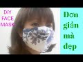 Cách may khẩu trang 3D bằng tay đơn giản nhất/ #4 How to make a mask