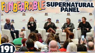 Supernatural Panel Live | Funbearable #191