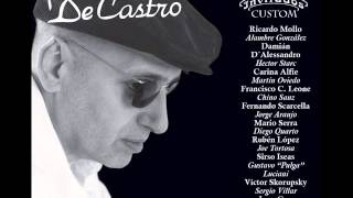 Adolfo De Castro - Cada Palabra Desde El Comienzo.