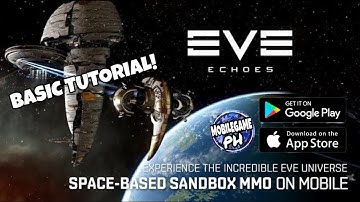 EVE Echoes Gameplay | via Android phone/IOS | MMO ON MOBILE | MobileGamephOfficial | Basic Tutorial