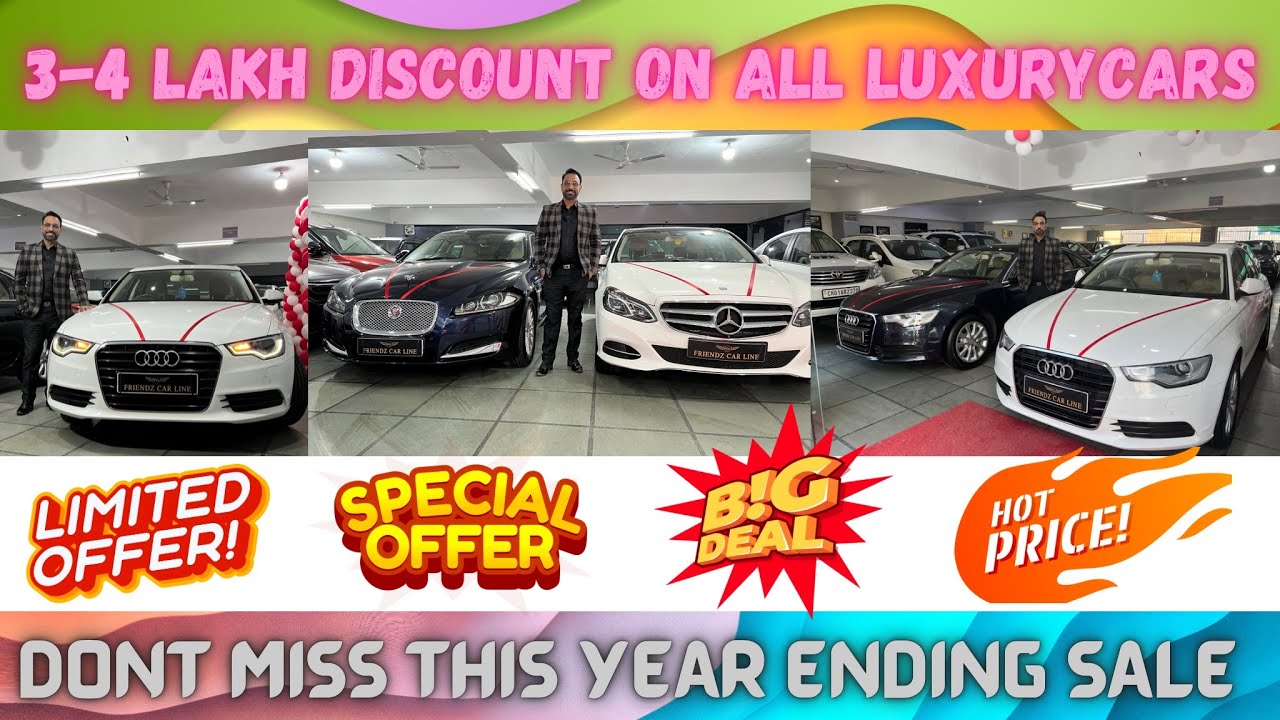 LUXURY CARS SALE ( 34 LAKH DISCOUNT ON ALL HIGH END CARS ) QUALITY IS