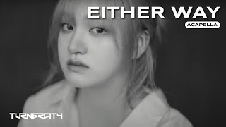 IVE 아이브 - Either Way (Acapella)