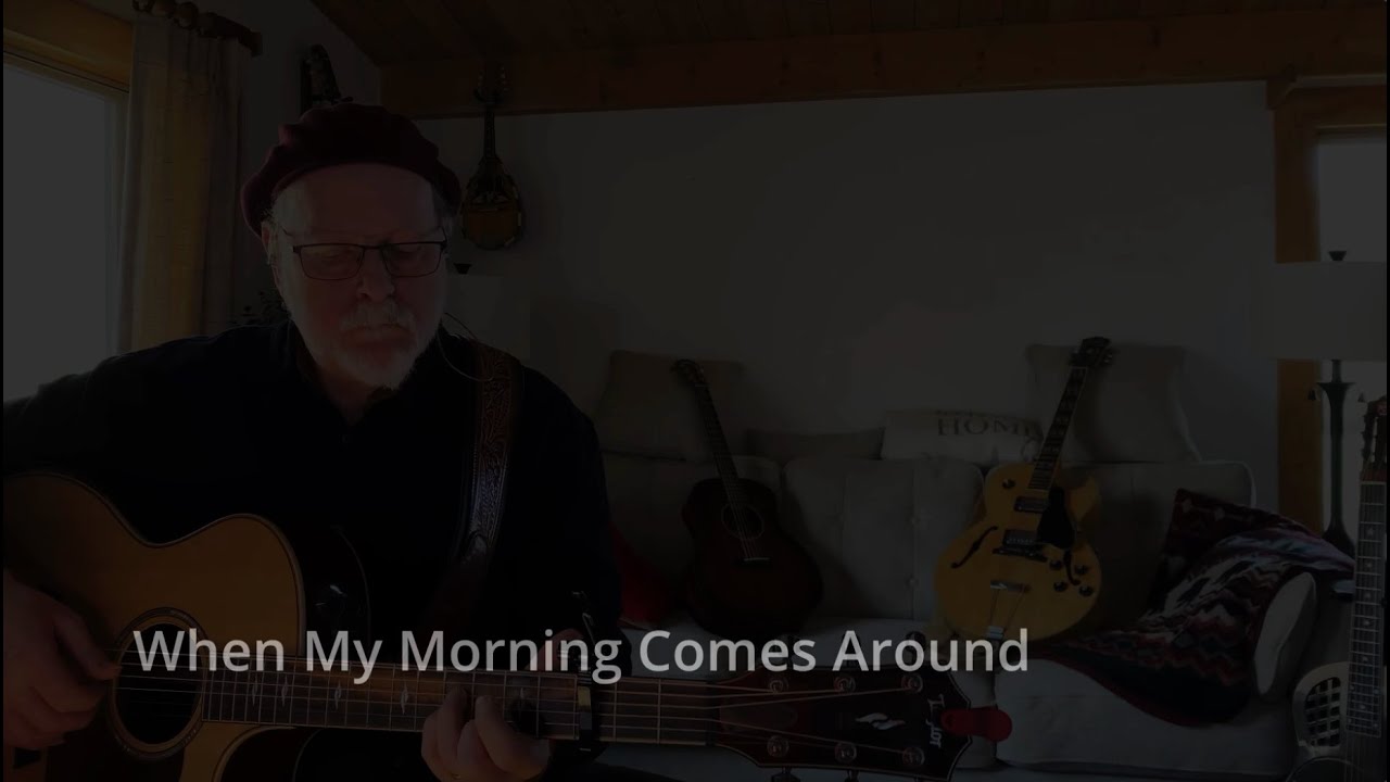 When My Morning Comes Around YouTube when-my-morning-comes-around-youtube