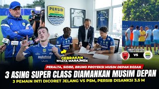 🔵GEBRAKAN MENGERIKAN PERSIB‼️3 ASING KELAS KAKAP GABUNG MUSIM DEPN⁉️3 PEMAIN INTI ABSEN, SANKSI AFC🔥