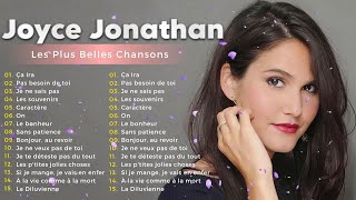 🌅 Joyce Jonathan : Les Meilleures Chansons | 🎤 Une Playlist Intemporelle à Partager