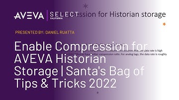 Enable Compression for AVEVA Historian Storage | Santa
