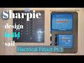 From Epoxy to Electrics | Setting Up 12V & 48V Systems | 23ft Sharpie Build