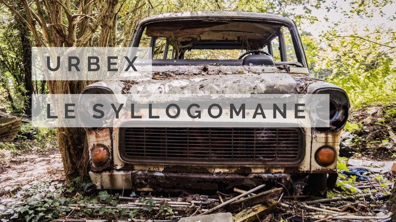 #69 URBEX - LA VILLA DU SYLLOGOMANE