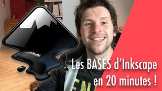 [ TUTO ] les BASES d'Inkscape en 20 minutes ! Tutorial en français