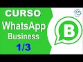 Como usar WhatsApp Business para Aumentar tus Ventas y Atender a tus clientes o Prospectos 1/3