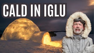 De Ce Este Căldura În Iglu