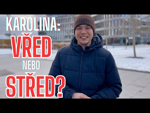 Karolina: Vřed nebo střed?
