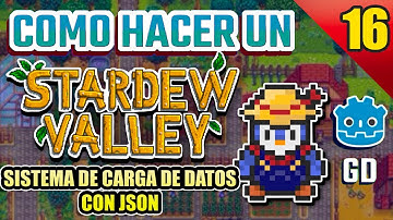 Como hacer un:  Stardew Valley! con Godot 4 GDScript | #16 Sistema de carga con JSON
