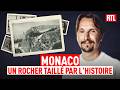 Monaco : un rocher taillé par l'histoire - Entrez dans l'Histoire