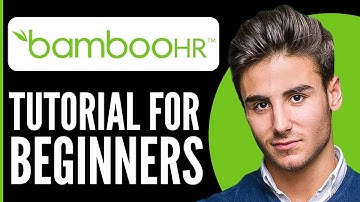Bamboohr Tutorial for Beginners | How to Use Bamboohr in 2025