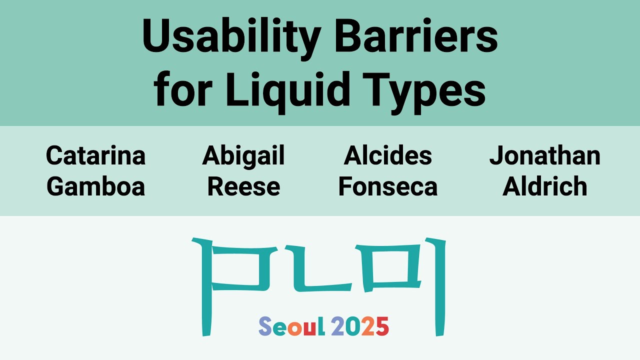 [PLDI'25] Usability Barriers for Liquid Types - YouTube
