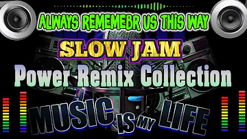 #SLOWJAM BATTLE MIX DJ 2024 🎶 ALWAYS REMEMBER US THIS WAYS 🎇 TRENDING TAGALOG RAGATAK LOVE SONGS