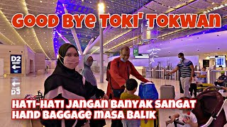 Hati-hati Jangan Bawak Beg Lebihan Sekarang Walaupun Beg Ikea -Good Bye Toki Tokwan Airport Jeddah
