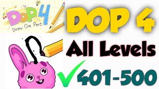 DOP 4 -Draw One Part New Updates Level 401-500 Answer | DOP 4 All Levels Walkthrough Solution | screenshot 3