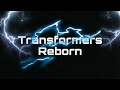 Transformers: Reborn | Trailer 1