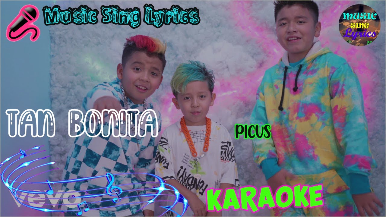 PICUS - TAN BONITA (Karaoke Oficial) - LETRA - INSTRUMENTAL  🎵