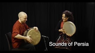Sound of Persia - Percussion Duet - Naghmeh Farahmand and David Kuckhermann