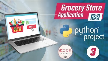 Grocery Store Application - 3. Products Backend | Python project tutorial hindi