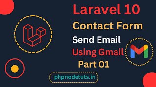 ⚡Laravel 10  Contact Form |How to Send Email in Laravel using Gmail |Laravel Contact Form send Email