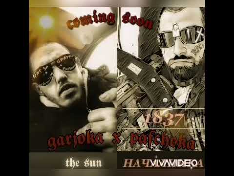 GARJOKA X PAFCHOKA COMING SOON THE SUN 681 LA FAMILIA