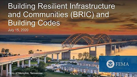 Webinar: Building Resilient Infrastructure and Communities (BRIC) and Building Codes