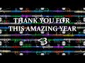 Thank you!! (A full video compilation of this amazing year)