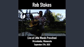 Out There (Live at Little Woods Preschool, Minnetonka, Minnesota, September 27th, 2025)
