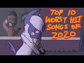 Top 10 Worst Hit Songs Of 2020 