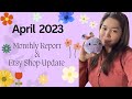 Things I Made in April 2023 | Monthly Report | Etsy Shop Update | Show and Tell