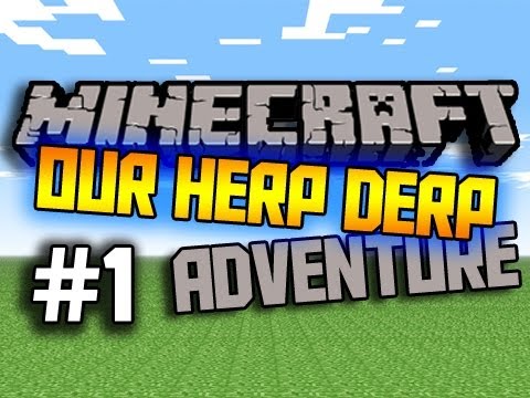 Minecraft: Herp Derping w/Mitch Ep. 1 - The Grandeur Of My Failures (Continued) - Minecraft: Herp Derping w/Mitch Ep. 1 - The Grandeur Of My Failures (Continued)